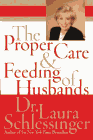 Amazon.com order for
Proper Care & Feeding of Husbands
by Laura Schlessinger