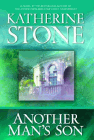 Amazon.com order for
Another Man's Son
by Katherine Stone
