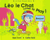 Bookcover of
Lo le Chat comes to Play!
by Opal Dunn