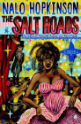 Amazon.com order for
Salt Roads
by Nalo Hopkinson