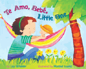 Amazon.com order for
Te Amo, Bebe, Little One
by Lisa Wheeler