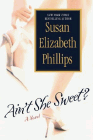 Amazon.com order for
Ain't She Sweet?
by Susan Elizabeth Phillips