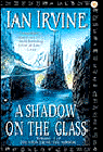 Amazon.com order for
Shadow on the Glass
by Ian Irvine