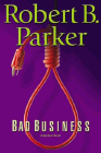 Amazon.com order for
Bad Business
by Robert B. Parker