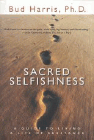 Amazon.com order for
Sacred Selfishness
by Bud Harris