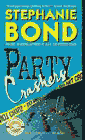 Amazon.com order for
Party Crashers
by Stephanie Bond