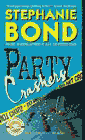 Amazon.com order for
Party Crashers
by Stephanie Bond