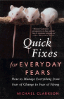 Amazon.com order for
Quick Fixes for Everyday Fears
by Michael Clarkson