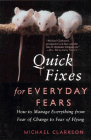 Amazon.com order for
Quick Fixes for Everyday Fears
by Michael Clarkson