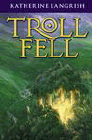 Amazon.com order for
Troll Fell
by Katherine Langrish