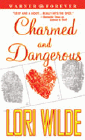 Amazon.com order for
Charmed and Dangerous
by Lori Wilde