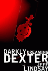 Amazon.com order for
Darkly Dreaming Dexter
by Jeff Lindsay