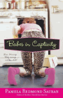 Amazon.com order for
Babes in Captivity
by Pamela Redmond Satran