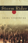 Amazon.com order for
Storm Rider
by Akira Yoshimura