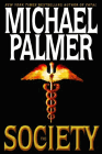 Amazon.com order for
Society
by Michael Palmer