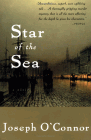 Amazon.com order for
Star of the Sea
by Joseph O'Connor