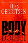 Amazon.com order for
Body Double
by Tess Gerritsen
