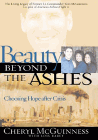 Bookcover of
Beauty Beyond the Ashes
by Cheryl McGuinness