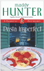 Amazon.com order for
Pasta Imperfect
by Maddy Hunter