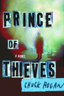 Amazon.com order for
Prince of Thieves
by Chuck Hogan