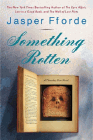 Amazon.com order for
Something Rotten
by Jasper Fforde