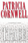 Amazon.com order for
Trace
by Patricia Cornwell