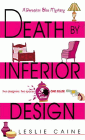 Amazon.com order for
Death by Inferior Design
by Leslie Caine