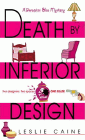 Amazon.com order for
Death by Inferior Design
by Leslie Caine