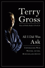 Amazon.com order for
All I Did Was Ask
by Terry Gross