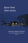 Amazon.com order for
Bare Feet, Wet Socks
by Ann Zwinger