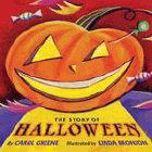 Bookcover of
Story of Halloween
by Carol Greene