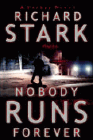 Amazon.com order for
Nobody Runs Forever
by Richard Stark