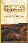 Amazon.com order for
Vagabonds
by Nicholas Delbanco