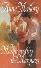 Amazon.com order for
Masquerading the Marquess
by Anne Mallory