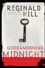 Amazon.com order for
Good Morning, Midnight
by Reginald Hill