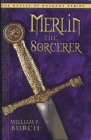 Amazon.com order for
Merlin the Sorceror
by William P. Burch
