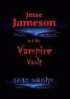 Amazon.com order for
Jesse Jameson and the Vampire Vault
by Sean Wright