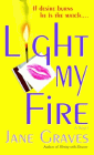 Amazon.com order for
Light My Fire
by Jane Graves