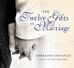 Amazon.com order for
Twelve Gifts in Marriage
by Charles Costanzo