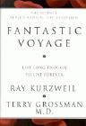 Amazon.com order for
Fantastic Voyage
by Ray Kurzweil