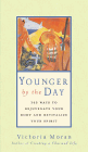 Amazon.com order for
Younger by the Day
by Victoria Moran