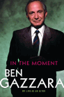 Amazon.com order for
In the Moment
by Ben Gazzara