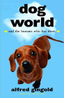 Amazon.com order for
Dog World
by Alfred Gingold