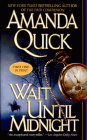 Amazon.com order for
Wait Until Midnight
by Amanda Quick