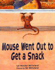 Amazon.com order for
Mouse Went Out to Get a Snack
by Lyn Rossiter McFarland