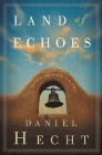 Amazon.com order for
Land of Echoes
by Daniel Hecht