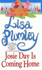 Amazon.com order for
Josie Day is Coming Home
by Lisa Plumley