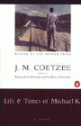 Bookcover of
Life and Times of Michael K
by J. M. Coetzee