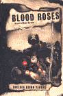 Amazon.com order for
Blood Roses
by Chelsea Quinn Yarbro