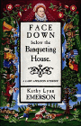 Amazon.com order for
Face Down Below the Banqueting House
by Kathy Lynn Emerson